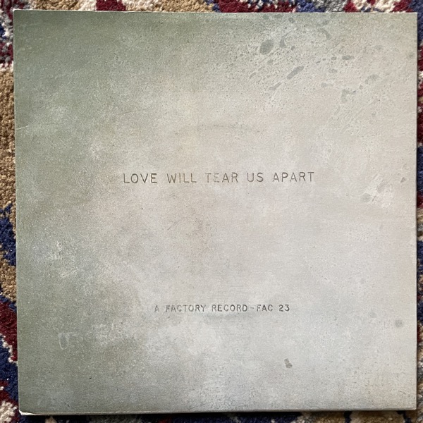 JOY DIVISION Love Will Tear Us Apart (Factory - UK original) (VG+) 7"