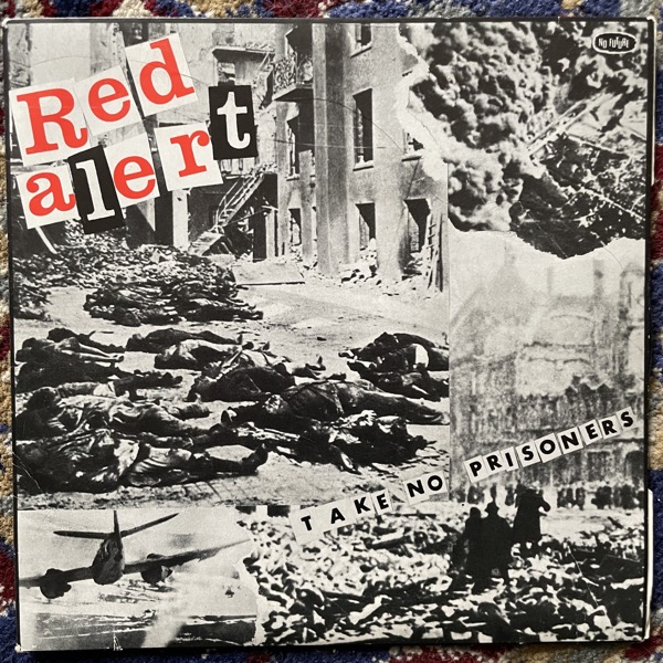 RED ALERT Take No Prisoners (No Future - UK original) (VG+) 7"