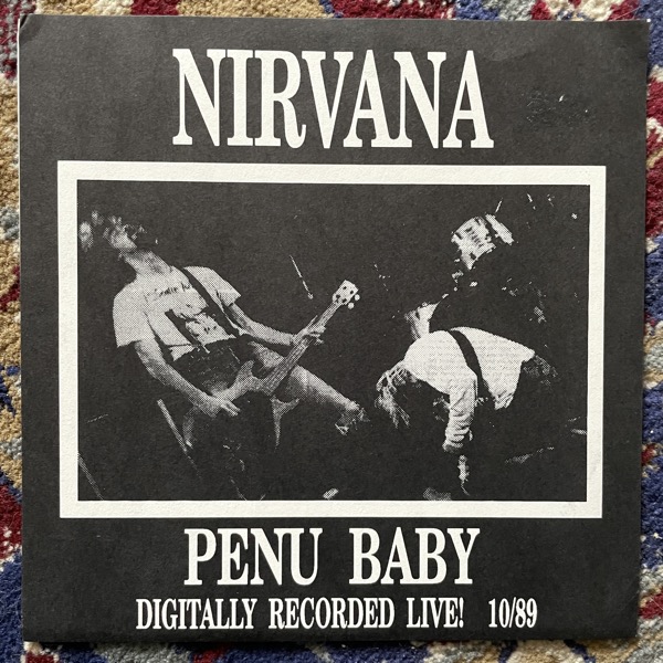 NIRVANA Penu Baby (Sad Pup - USA original) (VG+/EX) 7"