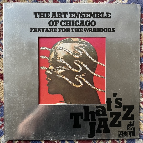 ART ENSEMBLE OF CHICAGO Fanfare For The Warriors (Atlantic - Germany 1976 reissue) (VG+) LP