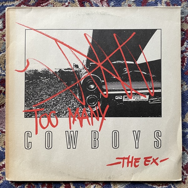 EX, the Too Many Cowboys (EX - Holland original) (VG/EX) 2LP+Flexi 7"