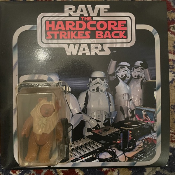 VARIOUS Rave Wars II - The Hardcore Strikes Back (Blue vinyl) (Rave Wars - UK repress) (EX) 7"