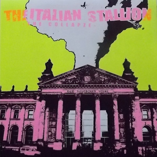 ITALIAN STALLION, the The Collapze (Musikzimmer - Germany original) (EX) 7"