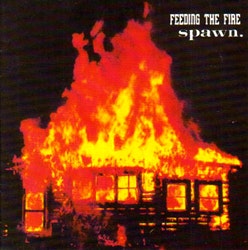 FEEDING THE FIRE/SPAWN Split (Crucial Response - Germany original) (EX) 7"