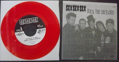 SEX SEX SEX Rock The Deceased (Orange vinyl) (Reanimator - USA original) (EX) 7"