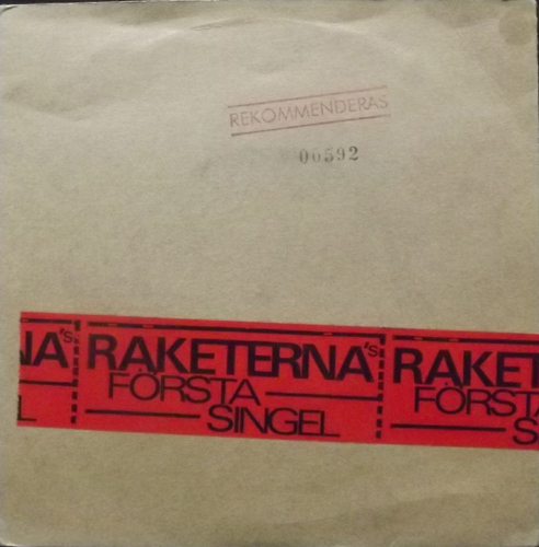 RAKETERNA Raketernas Första Singel (Mistlur - Sweden original) (VG+) 7"