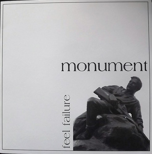 MONUMENT Feel Failure (Diskret Förlag - Sweden original) (NM/EX) 7"