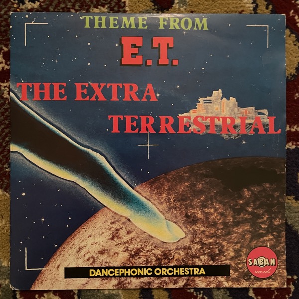 DANCEPHONIC ORCHESTRA Theme From "E.T." The Extra Terrestrial (CBS - Europe original) (VG/VG+) 7"