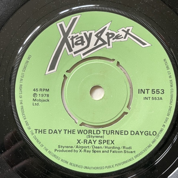 X-RAY SPEX The Day The World Turned Day-glo (EMI - UK original) (VG+) 7"