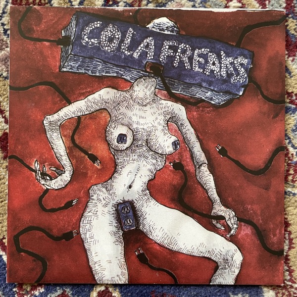 COLA FREAKS Cola Freaks (Hjernespind - Denmark original) (EX) 7"
