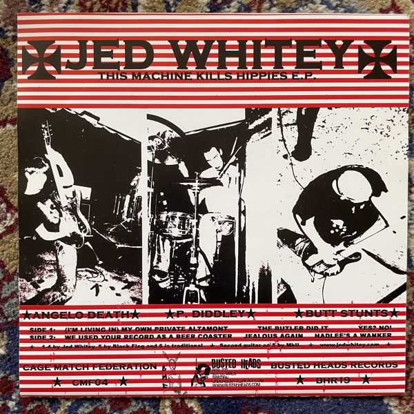 JED WHITEY This Machine Kills Hippies E.P. (Cage Match - Sweden original) (EX) 7"
