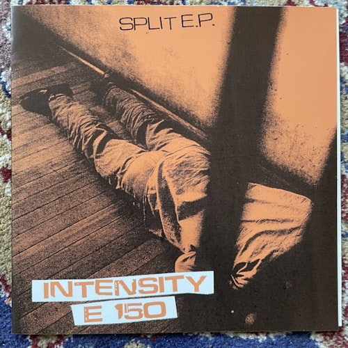 E 150 / INTENSITY Split (Thought Crime - Germany original) (EX/VG+) 7"