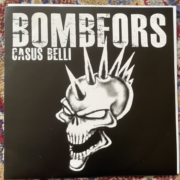 BOMBFORS Casus Belli (No label - Sweden original) (EX/VG+) 7"