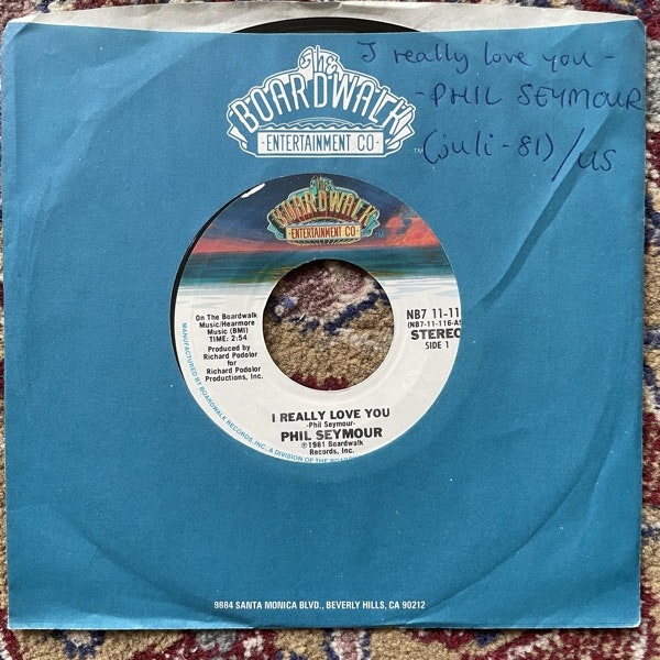 PHIL SEYMOUR I Really Love You (The Boardwalk Entertainment Co - USA original) (VG/VG+) 7"