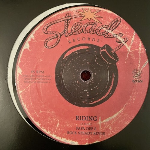 PAPA DEE'S ROCK STEADY REVUE Riding / Better Mus' Come (Swing-A-Ling - Sweden original) (VG+/EX) 12"