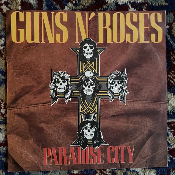 GUNS N' ROSES Paradise City (Geffen - Europe original) (VG+) 7"
