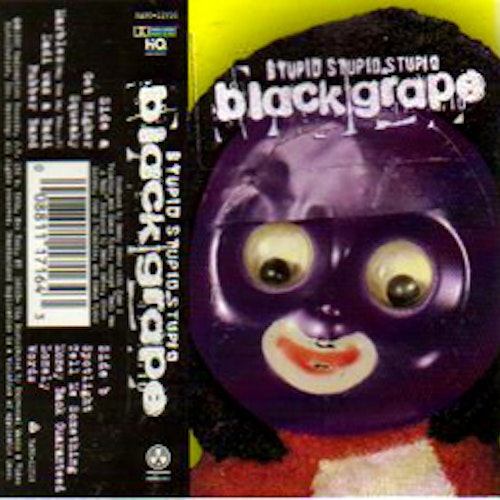BLACK GRAPE Stupid Stupid Stupid (Radioactive - UK original) (EX) TAPE