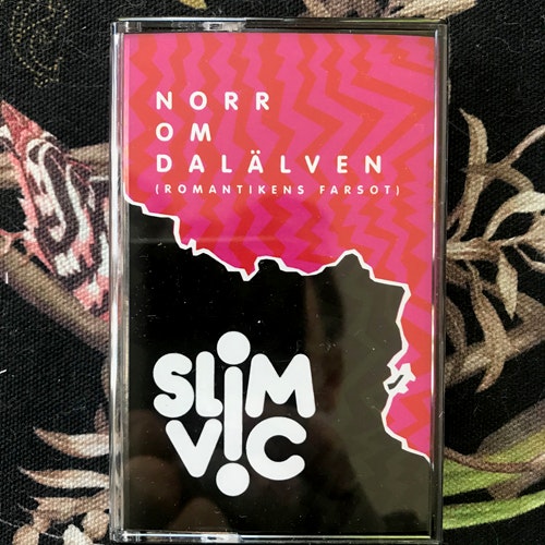 SLIM VIC Norr Om Dalälven (Romantikens Farsot) (Do You Dream Of Noise? - Sweden original) (NEW) TAPE