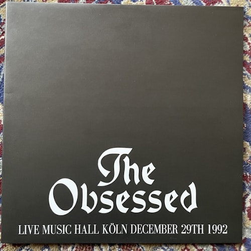 OBSESSED, the Live Music Hall Köln December 29th 1992 (Roadburn - Holland original) (EX) LP
