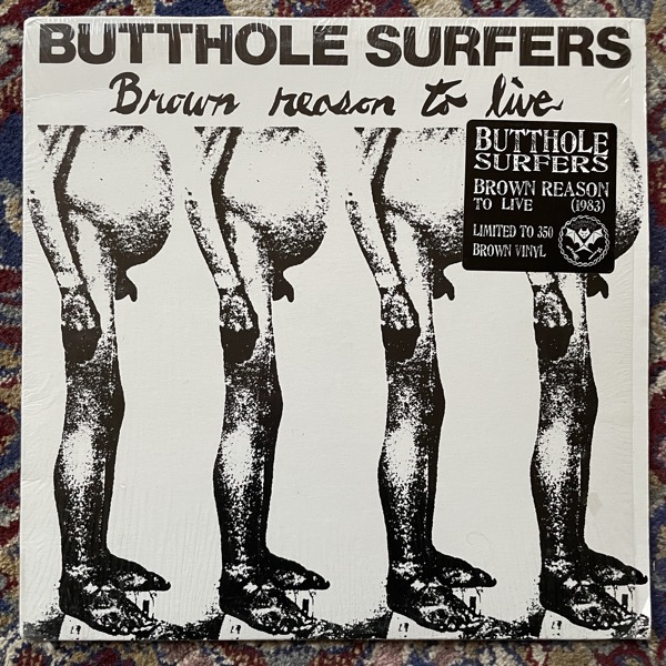 BUTTHOLE SURFERS Brown Reason To Live (Brown vinyl) (Alternative Tentacles - USA 2009 reissue) (VG+) 12" EP