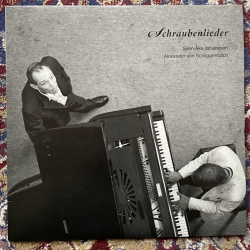 SVEN-ÅKE JOHANSSON, ALEXANDER VON SCHLIPPENBACH Schraubenlieder (Trost - Austria original) (EX/VG+) LP