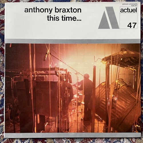 ANTHONY BRAXTON This Time... (BYG - France original) (EX) LP