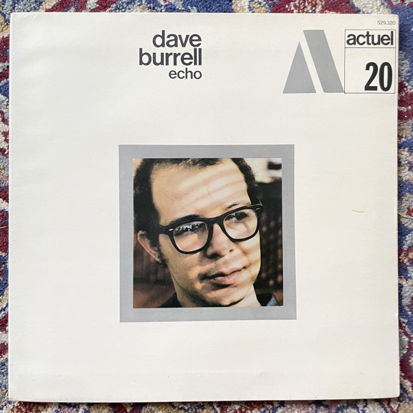 DAVE BURRELL Echo (BYG - France original) (VG+) LP