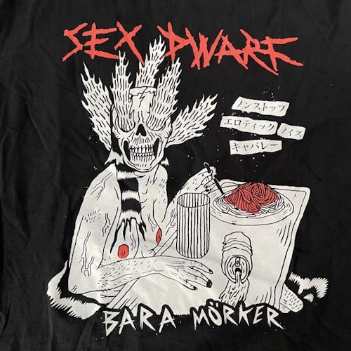SEX DWARF Bara Mörker (M) (USED) T-SHIRT