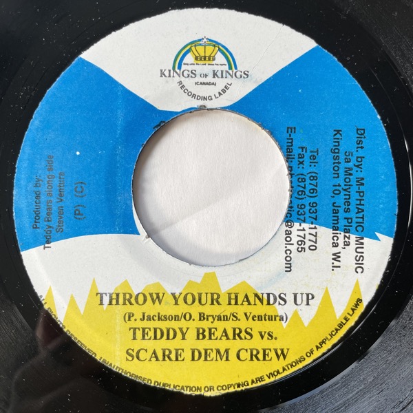 TEDDYBEARS VS. SCARE DEM CREW Throw Your Hands Up (Kings of Kings - Jamaica original) (VG+) 7"