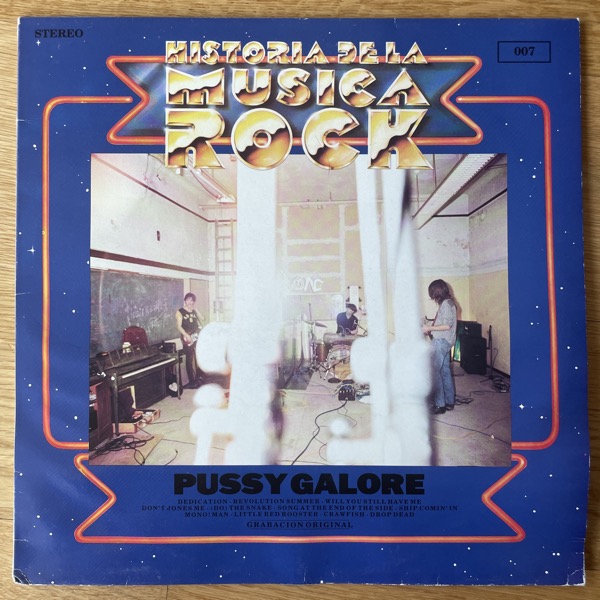 PUSSY GALORE Historia De La Musica Rock (Rough Trade - UK original) (VG/VG+) LP