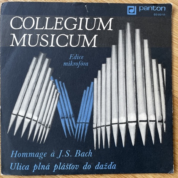 COLLEGIUM MUSICUM Hommage À J. S. Bach / Ulica Plná Plášťov Do Dažďa (Panton - Czechoslovakia repress) (VG) 7"