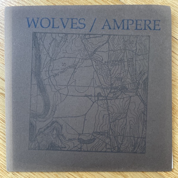 WOLVES / AMPERE Split (Moganono - USA original) (VG+/EX) 7"