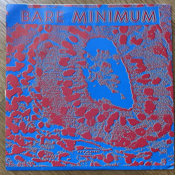 BARE MINIMUM / ANGEL HAIR Split (Clear vinyl) (Titanic - USA original) (VG+/EX) 7"