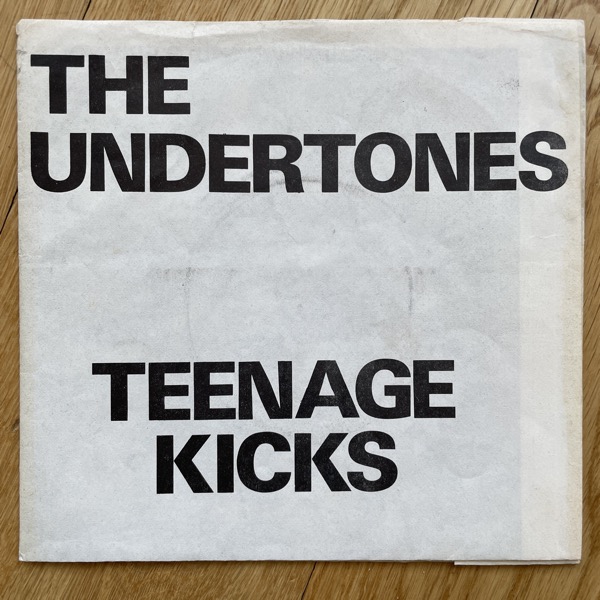 UNDERTONES, the Teenage Kicks (Good Vibrations - UK original) (VG) 7"