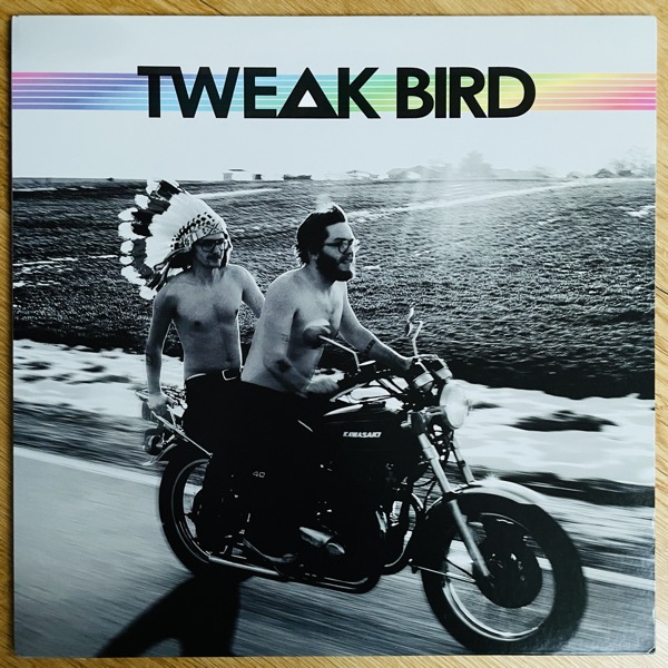 TWEAK BIRD Tweak Bird (Souterrain Transmissions - Germany original) (EX) LP