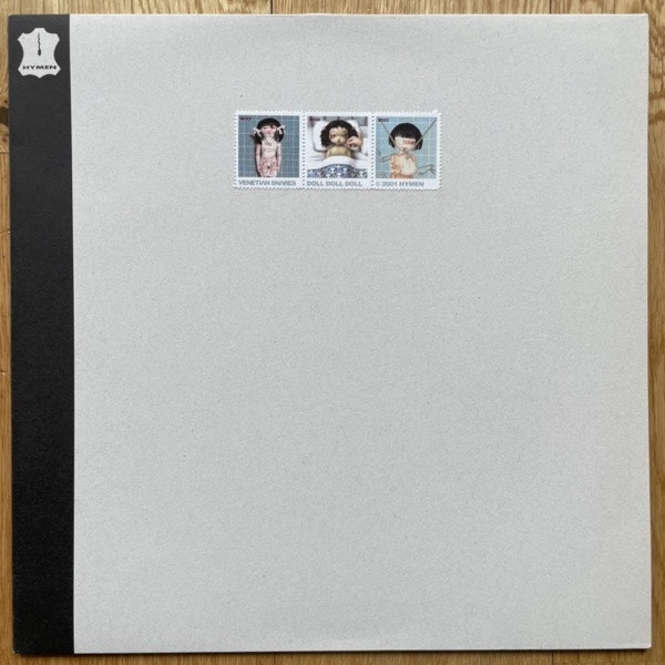 VENETIAN SNARES Doll Doll Doll (Hymen - Germany original) (EX) 12" EP