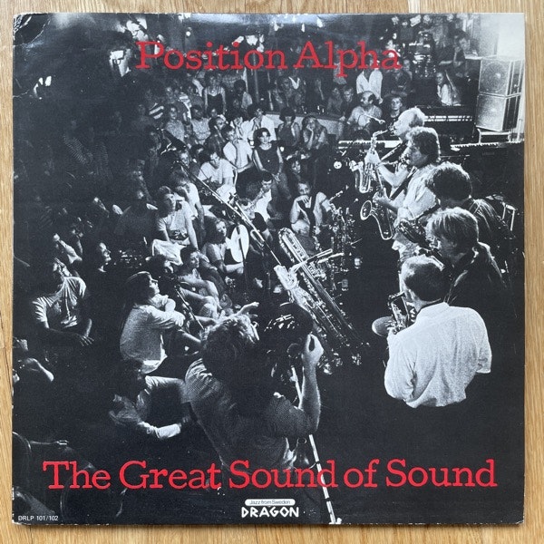 POSITION ALPHA The Great Sound Of Sound (Dragon - Sweden original) (VG+/EX) 2LP