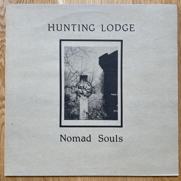 HUNTING LODGE Nomad Souls (Side Effects - UK original) (EX/VG+) LP