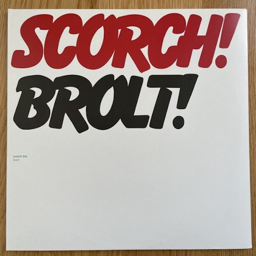 SCORCH TRIO Brolt (Rune Grammofon - Norway original) (EX) 2LP