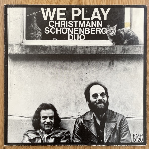 CHRISTMANN SCHÖNENBERG DUO We Play (FMP - Germany original) (VG/EX) LP