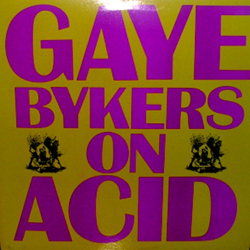 GAYE BYKERS ON ACID Everythangs Groovy (In Tape - UK original) (EX) 12" EP