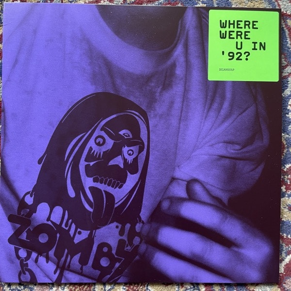 ZOMBY Where Were U In '92? (Yellow vinyl) (Cult Music - UK original) (EX) LP