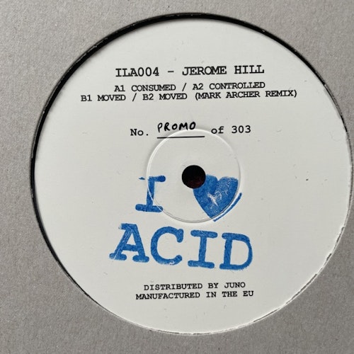 JEROME HILL I Love Acid 004 (Promo) (I Love Acid - UK original) (VG+/EX) 12"