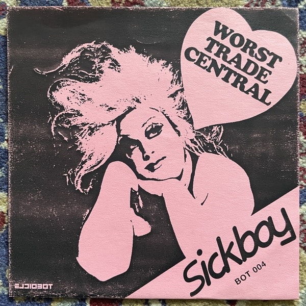 SICKBOY Ganja Bullet / Worst Trade Central (Audiobot - Belgium original) (EX) 7"