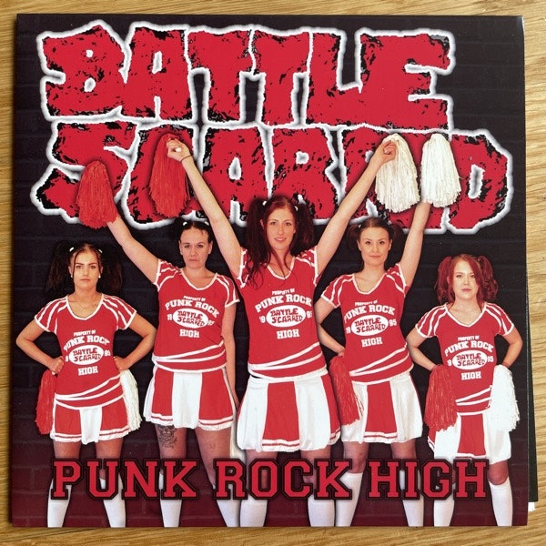 BATTLE SCARRED Punk Rock High (Punx & Skins United - Sweden original) (EX) 7"