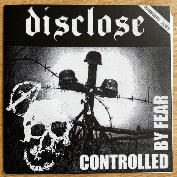 DISCLOSE / CRUELTY Controlled By Fear (Final Attempt - USA original) (EX) 7"