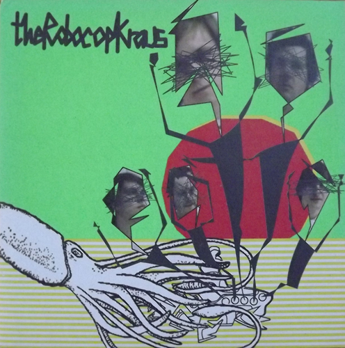 ROBOCOP KRAUS, the Fake Boys (L'Age D'Or - Germany original) (EX) 7"