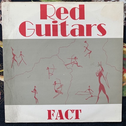 RED GUITARS Fact! (Self Drive - UK original) (VG) 7"