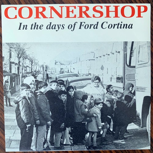 CORNERSHOP In The Days Of Ford Cortina (Wiiija - UK original) (EX) 7"