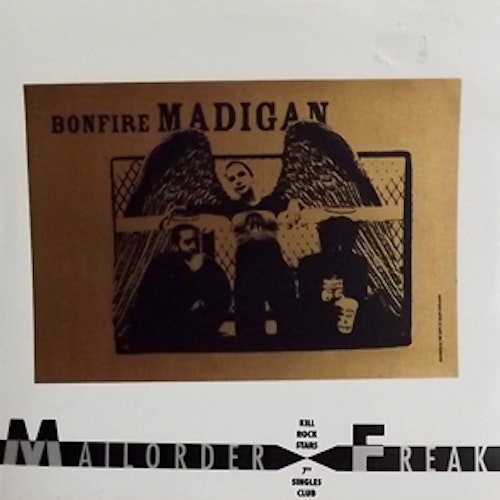 BONFIRE MADIGAN Mailorder Freak 7" Singles Club (September) (Kill Rock Stars - USA original) (VG+/EX) 7"